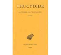 La Guerre du Péloponnèse. Tome II, 2e partie : Livre III Tome 2 Edition bilingue grec-français - Thucydide - Belles Lettres - relié - Scolaire / Universitaire