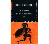 La Guerre du Péloponnèse. Tome III: Livres VI, VII, VIII - Thucydide - Belles Lettres - Poche - Etude