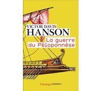 Victor Davis Hanson – La guerre du Péloponnèse – Essai – Poche – Flammarion