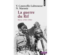 La Guerre du rif. Maroc (1921-1926)