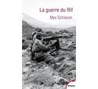 La guerre du Rif Max Schiavon (Auteur)