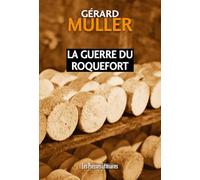La guerre du roquefort