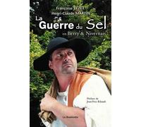 La Guerre du sel en Berry et Nivernais