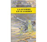 La guerre en ce jardin