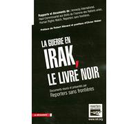 La guerre en Irak, le livre noir