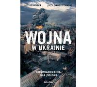 La guerre en Ukraine DoŇõ Expérience pour la Pologne