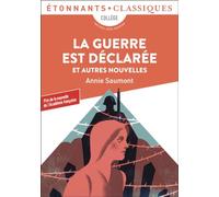 La guerre est déclarée et autres nouvelles: ET AUTRES NOUVELLES