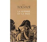 La Guerre et la Paix