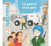La guerre et la paix