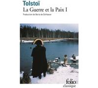 La Guerre et la Paix Léon Tolstoï (Auteur), Boris de Schloezer (Traduction)