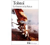 La Guerre et la paix, tome 2
