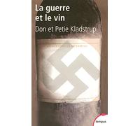La guerre et le vin