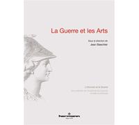 La Guerre et les Arts - Jean Baechler - Hermann - broché - Essai