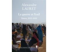 La guerre et l'exil: Yémen, 2015-2020