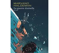 La Guerre éternelle – Tome 1 – édition intégrale – Dupuis