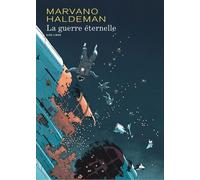 La Guerre éternelle – Tome 1 – édition intégrale – Dupuis