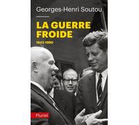 La Guerre Froide - 1943-1990