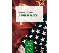 La Guerre froide - Catherine A. Rand - Que Sais-Je - Poche - Etude