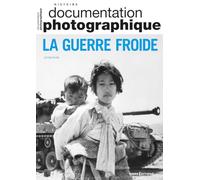La Guerre Froide - Documentation photographique - N° 8157