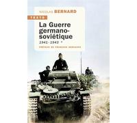 La guerre germano-soviétique: Tome 1, 1941-1943