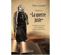 La guerre juste Etude sur - Père Léonid - Palamas - broché - Etude