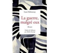 La guerre, malgré eux