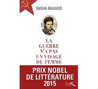 La guerre n'a pas un visage de femme