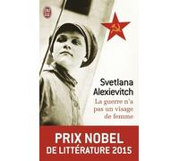 La Guerre N'a Pas Un Visage De Femme