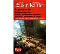 La guerre ne fait que commencer : Réseaux, financements, armements, attentats... les scénarios de demain