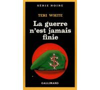 La guerre n'est jamais finie