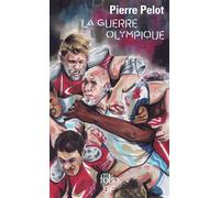 Pierre Pelot – La guerre olympique – Roman – Poche – Gallimard