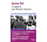 La guerre par d'autres moyens - Karine Tuil - Editions gallimard - ebook (ePub) - Roman