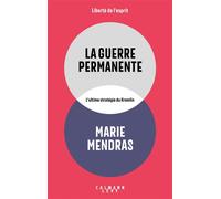 La Guerre permanente: L'ultime stratégie du Kremlin