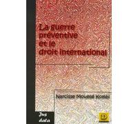 La Guerre Préventive Et Le Droit International