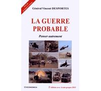 La Guerre Probable - Penser Autrement