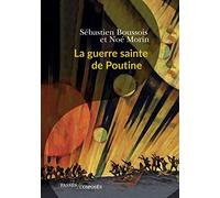 La guerre sainte de Poutine