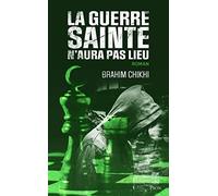 La guerre sainte n'aura pas lieu