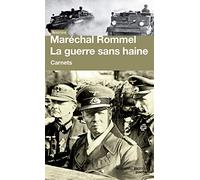 La guerre sans haine: Carnets