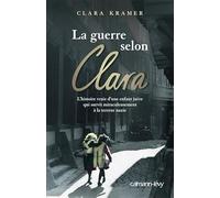 La Guerre selon Clara