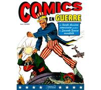 La guerre selon les comics - X. Fournier - Histoire Et Collections - relié - Comics