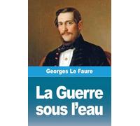La Guerre sous l'eau