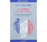 La guerre - Une vision française
