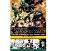 La Guía Dc Comics De Creación De Cómics: Una Visión Interna Del Arte De La Narración Visual - Potts, Carl, Lee, Jim (pr.) Potts, Carl, Lee, Jim Pr (Auteur)