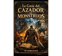 La Guía del Cazador de Monstruos
