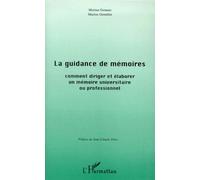 La guidance de mémoires