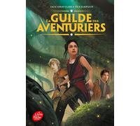 La guilde des aventuriers - Tome 1 - Zack Loran Clark - Ldp Jeunesse - Poche - Roman junior