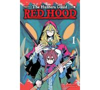 La Guilde des Chasseurs : Red Hood, Vol. 1