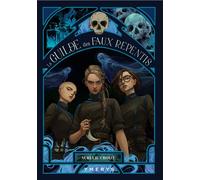 La Guilde des faux Repentis - Aurélie Croizé - Ymerys Editions - ebook (ePub) - Roman adolescent
