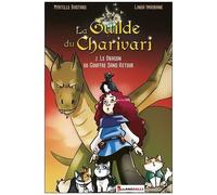 La Guilde Du Charivari - Tome 2 - Le Dragon Du Gouffre Sans Retour