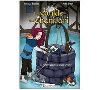 La Guilde Du Charivari - Tome 5 - Le Puits Hanté De Roche-Percée